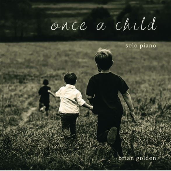 Once a child--Brian Golden