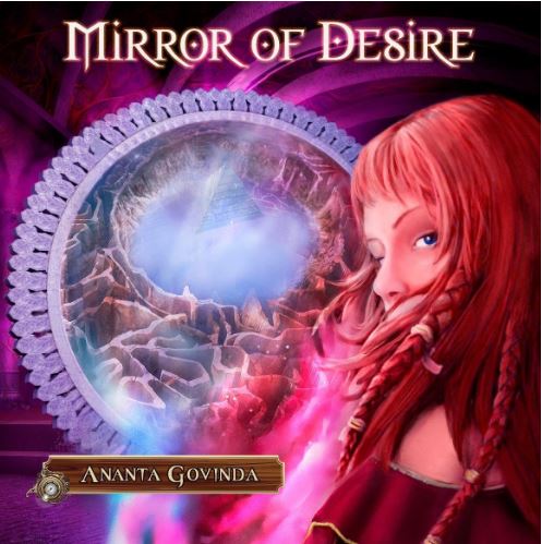 Mirror of Desire by Ananta Govinda