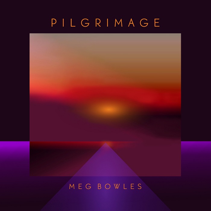 ALBUM-ART-Meg-Bowles-Pilgrimage